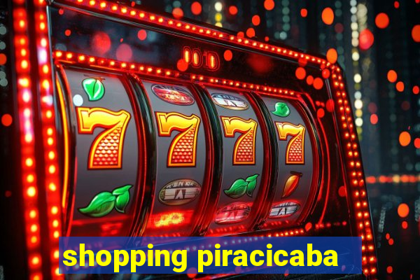 shopping piracicaba - brmalls